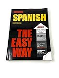 Spanish the Easy Way (Spanish and English Edition)