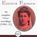 Price comparison product image Emma Eames: The Complete Victor Recordings (1905-1911)