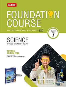 MTG Foundation Course For NTSE-NVS-BOARDS-JEE-NEET-NSO Olympiad - Class 7 (Science), Based on Latest Competency Based Education -2022