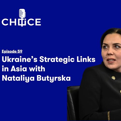 Page de couverture de Ukraine’s Strategic Links in Asia with Nataliya Butyrska