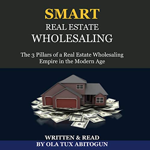 Smart Real Estate Wholesaling The 3 Pillars of a Real