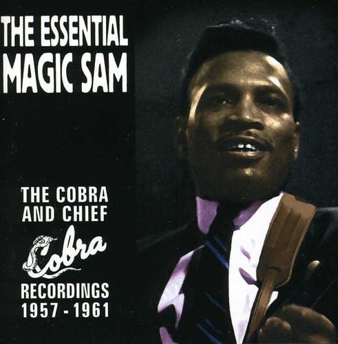 Little Magic Sam Magic Sam - The Essential Magic Sam - Amazon.com Music