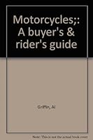 Motorcycles; a buyer's & rider's guide 0809289962 Book Cover