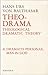 Theo-Drama: Theological Dramatic Theory: The Dramatis Personae: Man in God, vol. 2 (Volume 2)