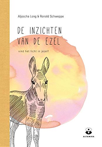 De inzichten van de ezel: vind het licht in jezelf