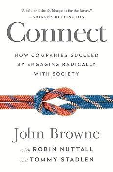 Hardcover Connect: How Companies Succeed by Engaging Radically with Society Book