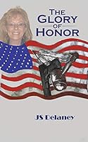 The GLory of Honor 1490758151 Book Cover