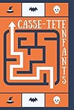 CASSE TETE ENFANTS: Cahier d\'activité Halloween pour les enfants à partir de 5 ans !