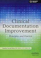 Clinical Documentation Improvement: Principles and Practice 1584265027 Book Cover