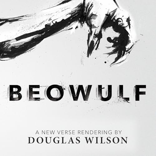 Douglas Wilson - Beowulf episode artwork