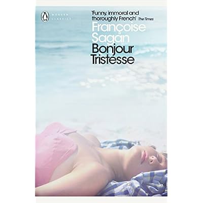 Fran&ccedil;oise Sagan Bonjour tristesse