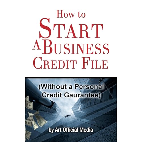 How to Start Business Credit (Without a Personal Guarantee) Audiolibro Por Self Employed Business Credit arte de portada