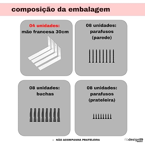 RIO DESIGN99 Mão Francesa 30cm Cantoneira Invertida - Branca - 4 Unidades - Reforçada Industrial Sup