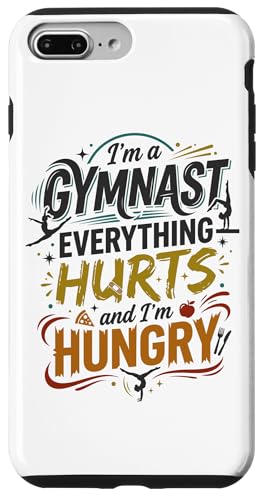 Gymnast Everything Hurts And I'm Hungry �ʔ����̑� �X�}�z�P�[�X iPhone 7 Plus/8 Plus �p