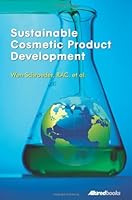 Sustainable Cosmetic Product Development 1932633847 Book Cover