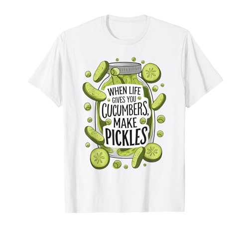 Funny Pickle Jar Fan Cucumber Humor Foodie Vegan Vegetarian Maglietta
