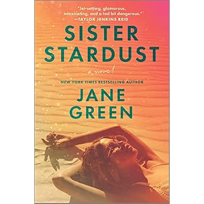 Sister Stardust: A Novel