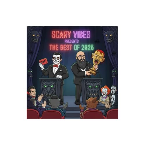 The Scary Vibes Podcast - End of Year Recap
