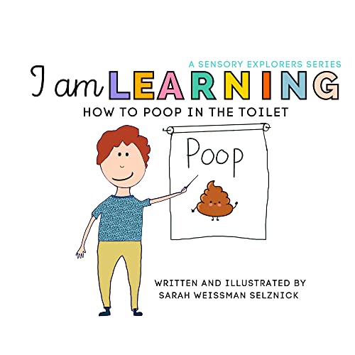 I am Learning! How to Poop In The Toilet A Sensory Explorers Life