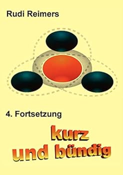 Paperback kurz und b?ndig 4. Fortsetzung [German] Book