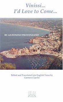 Paperback Vinisi/I'd Love to Come (PUETI D'ARBA SICULA, VOL 4) (English and Italian Edition) Book