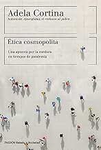 Ética cosmopolita: Una apuesta por la cordura en tiempos de pandemia (Estado y Sociedad)
