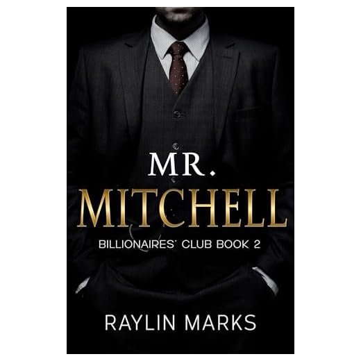 Mr. Mitchell: Billionaires' Club Book 2 (Billionaires' Club Series) (English Edition)