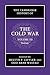 The Cambridge History of the Cold War (Volume 3)