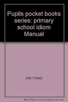 Paperback Pupils pocket books series: primary school idiom Manual Book