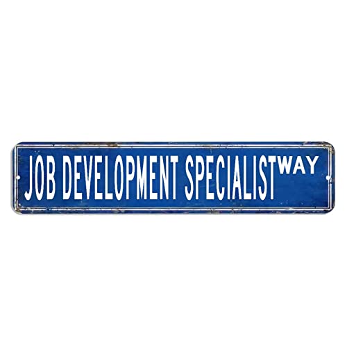 Job Development Specialist Street Sign Job Development Specialist Gift Proession Metal Signs 4x45.7 cm �J�X�^�� ���^�� �u���L�Ŕ� ���g���X�^�C�� ���^