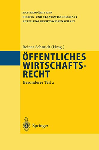 Öffentliches Wirtschaftsrecht: Besonderer Teil 2 (Abteilung Rechtswissenschaft) (German Edition)