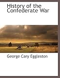 History of the Confederate War