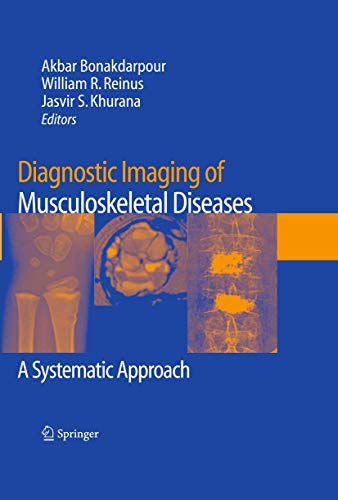 Diagnostic Imaging of Musculoskeletal Diseases: A Systematic Approach