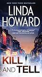 Kill and Tell: A Novel
