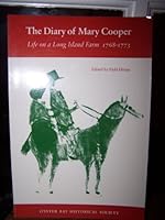 Diary of Mary Cooper: Life on a Long Island Farm, 1768-1773 089062108X Book Cover
