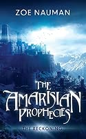 The Amarisian Prophecies: The Reckoning B0C1DFJ6FV Book Cover