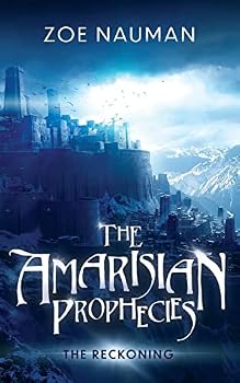 Paperback The Amarisian Prophecies: The Reckoning Book