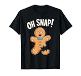 Oh Snap Gingerbread Man Shirt Adult Kids Men Women Costume T-Shirt