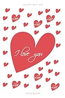 I Love You : Notebook - Journal 1657308545 Book Cover