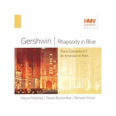 Gershwin: Rhapsody in Blue / Piano Concerto in F / An American in Paris / Cuban Overture