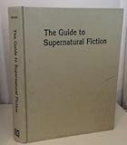 The Guide to Supernatural Fiction