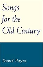 Songs for the Old Century
