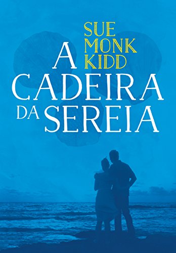 A cadeira da sereia (Portuguese Edition)