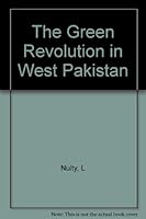 The Green Revolution in West Pakistan 0275282805 Book Cover