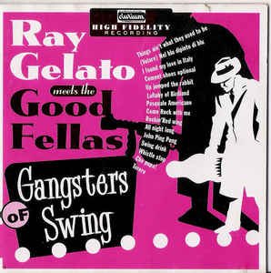 Gangsters Of Swing