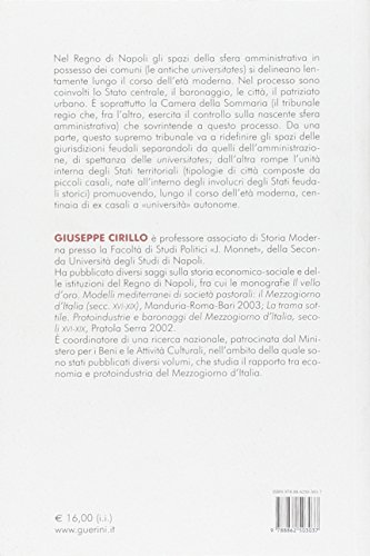Spazi Contesi. Camera Della Sommaria, Baronaggio, Città E Costruzione Dell'apparato Territoriale Del Regno Di Napoli (Secc. XV-XVIII) (Vol. 1) - 2