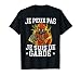 Je Peux Pas Je Suis De Garde Pompiers Cadeau De Pompier T-Shirt