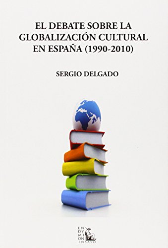 Portada de Debate sobre la Globalizacion Cultural en España
