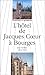 Produktbild L'Hôtel de Jacques Coeur à Bourges.