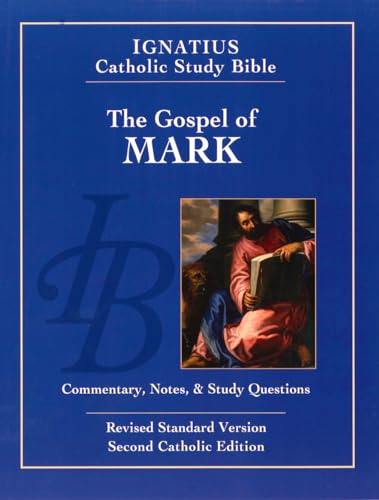 Gospel According to Mark (Ignatius Catholic Study Bible)